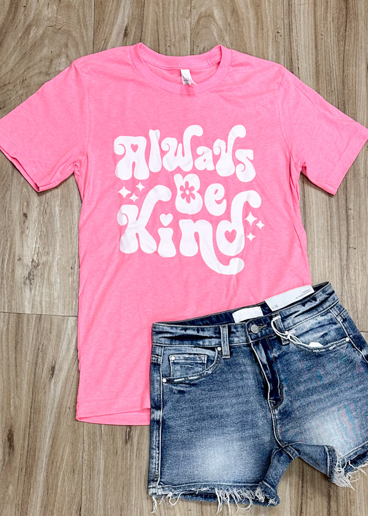 Always Be Kind Tee